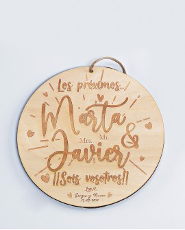 Cartel de madera personalizable "Los próximos sois vosotros"